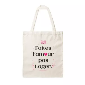 Tote-bag Faites l'amour, pas Lager - Brasserie