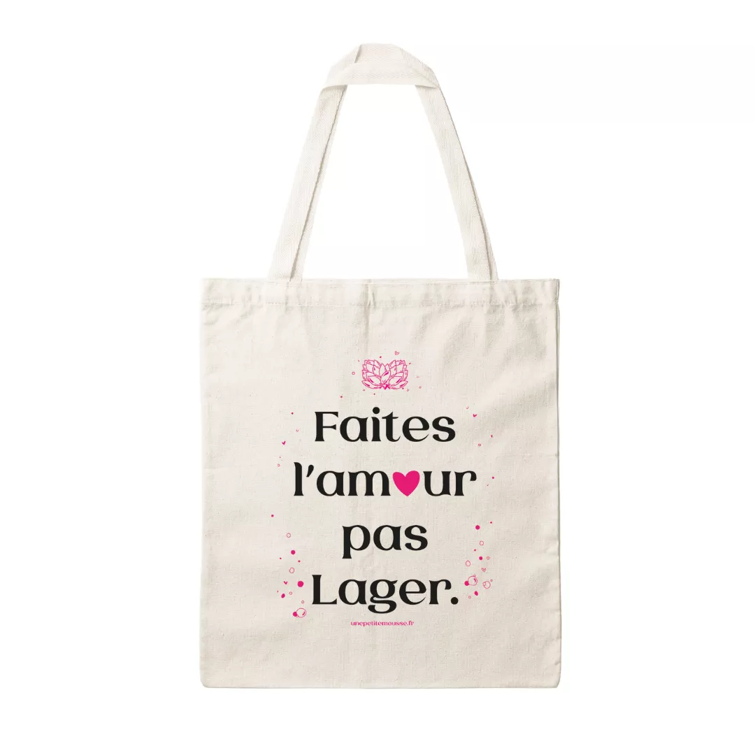 Tote-bag Faites l'amour, pas Lager - Brasserie